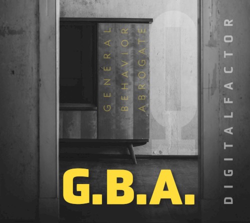 G.B.A. - General Behavior Abrogate