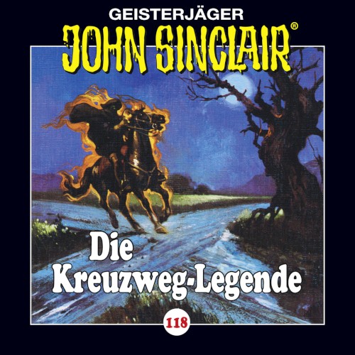 Geisterjäger John Sinclair Folge 118: Die Kreuzweg-Legende