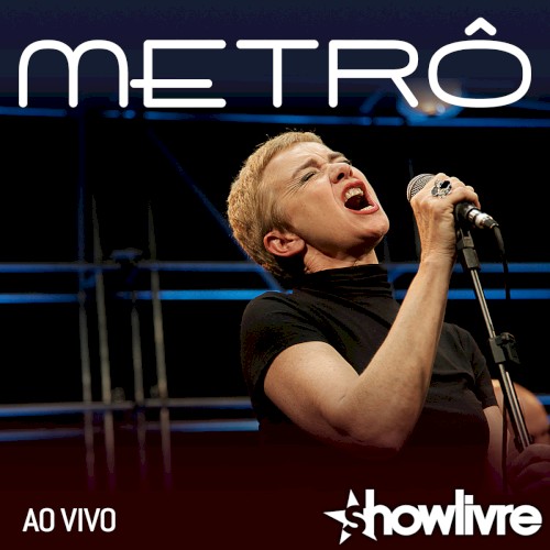 Metrô no Estúdio Showlivre