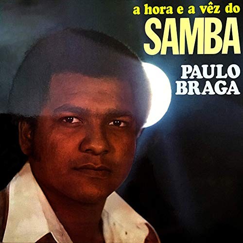 A Hora E A Vez Do Samba
