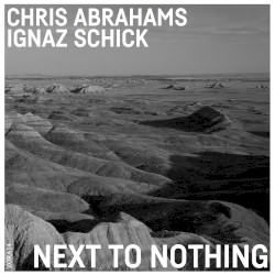 Next to Nothing