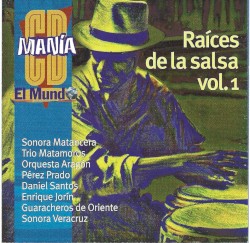 Raíces de la salsa Vol 1