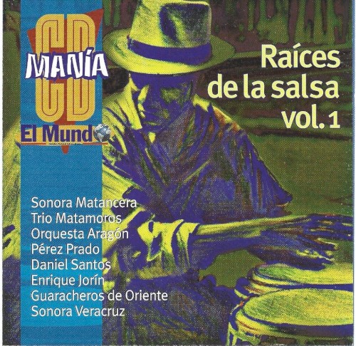 Raíces de la salsa Vol 1