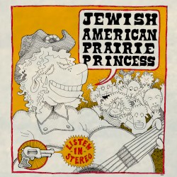 Jewish American Prairie Princess