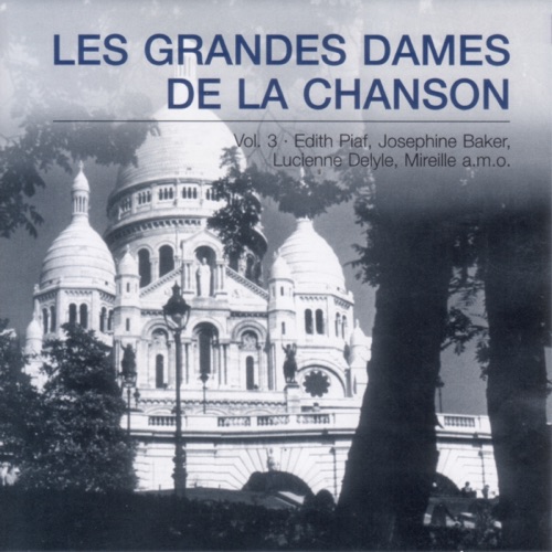 Les Grandes Dames de la chanson, Volume 3