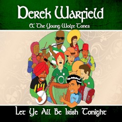 Let Ye All Be Irish Tonight