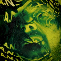 A.N.X.I.E.T.Y.