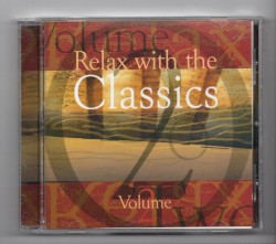 Relax with the Classics vol 2