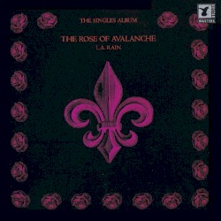 The Singles Album - L.A. Rain