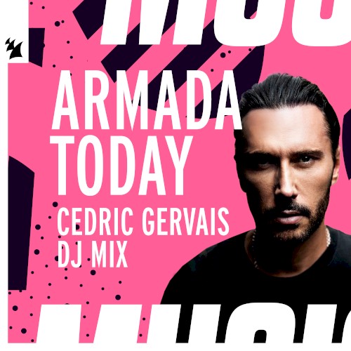 Armada Today: Cedric Gervais