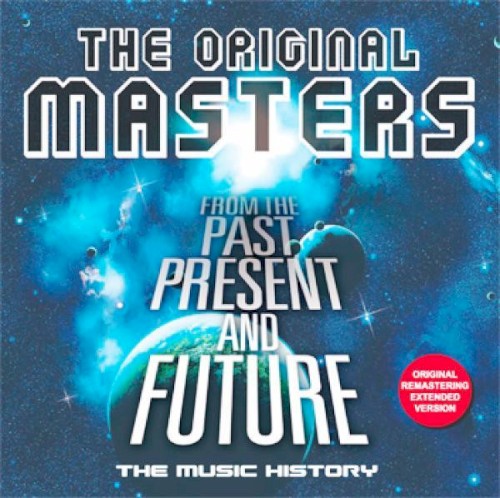 The Original Masters: From The Past, Present And Future