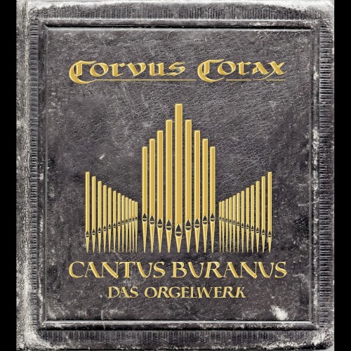Cantus Buranus – Das Orgelwerk