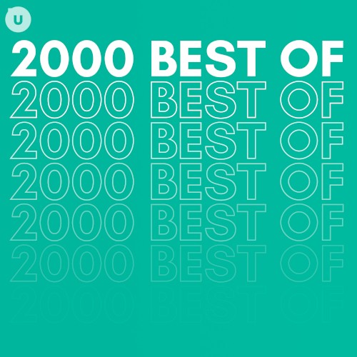 2000 Best Of by uDiscover