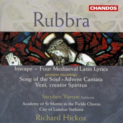 Inscape / Four Mediaeval Latin Lyrics / Song of the Soul / Advent Cantata / Veni Creator Spiritus