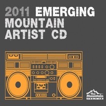 2011 Emerging Mountain Artist CD