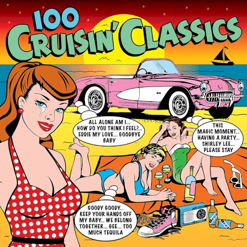 100 Cruisin’ Classics