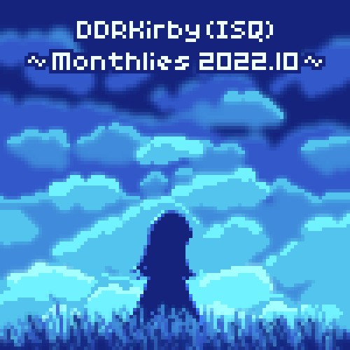~Monthlies 2022.10~