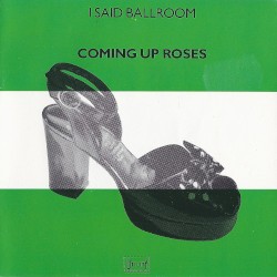I Said Ballroom