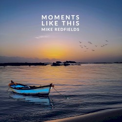 Moments Like This