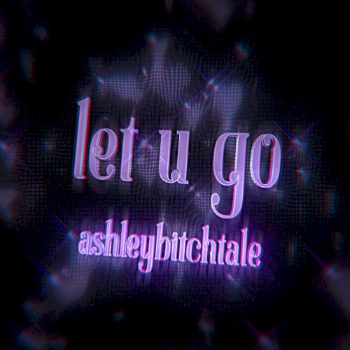 LET U GO