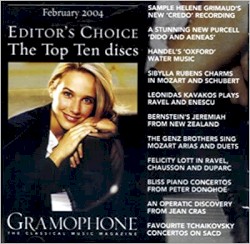 Gramophone Editor's Choice: The Top Ten Discs of February 2004