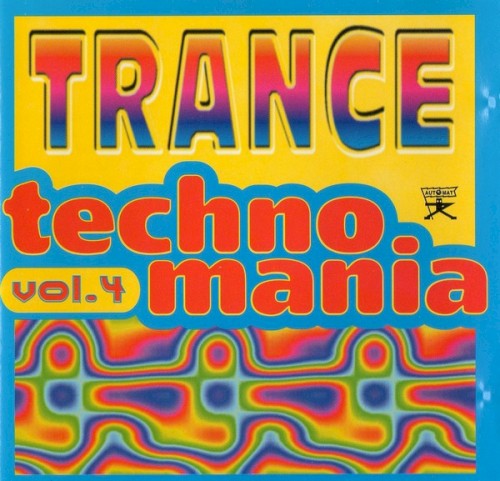 Trance Techno Mania, Volume 4