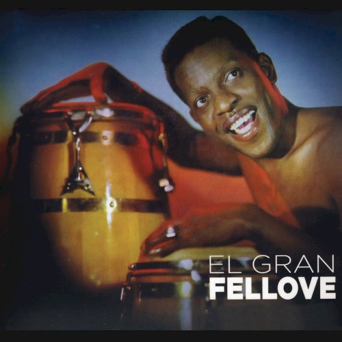 El Gran Fellove