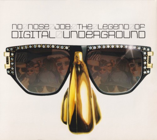 No Nose Job: The Legend of Digital Underground