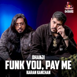Funk You, Pay Me (Red Bull 64 Bars)