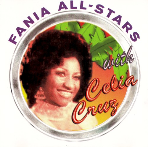 Fania All Stars with Celia Cruz