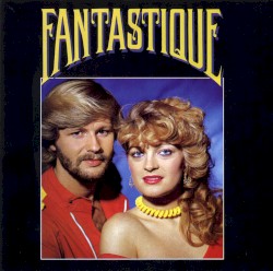 Fantastique