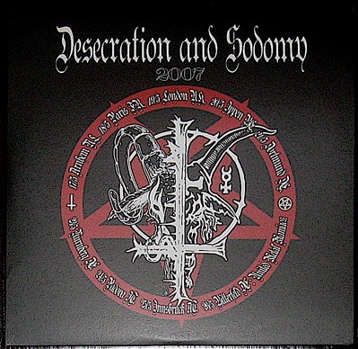 Desecration & Sodomy 2007