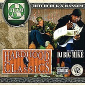 Hardhood Classics Vol. 1 (Co-Signed By Big Mike)
