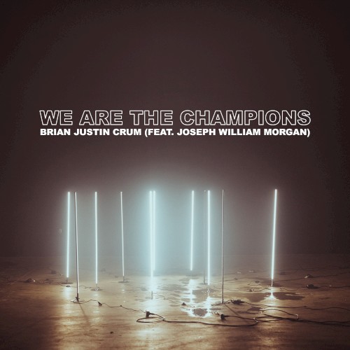 We Are the Champions