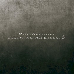 Music for Film and Exhibition 3
