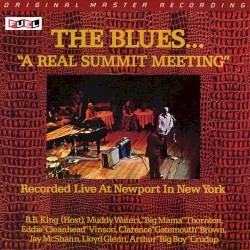 The Blues ... "A Real Summit Meeting"