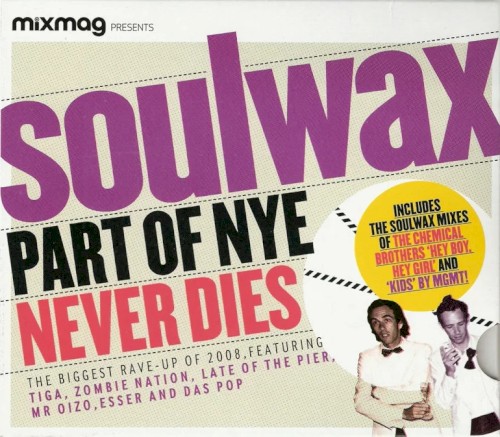 Mixmag Presents: Part of NYE Never Dies