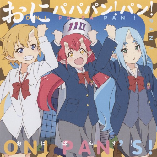 ONIPAPAPAN!PAN!