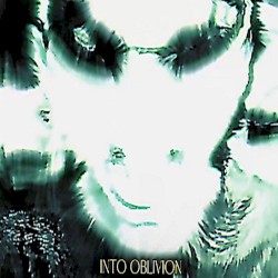 INTO OBLIVION