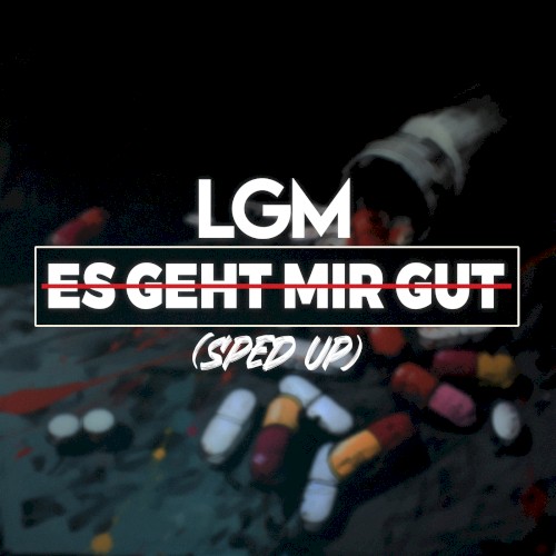 Es Geht Mir Gut (Sped Up)