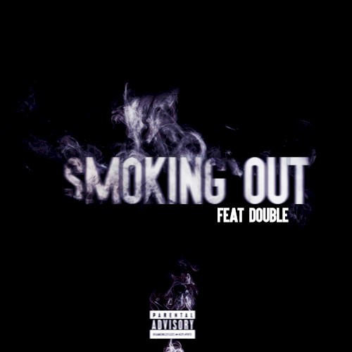 Smoking Out feat Double