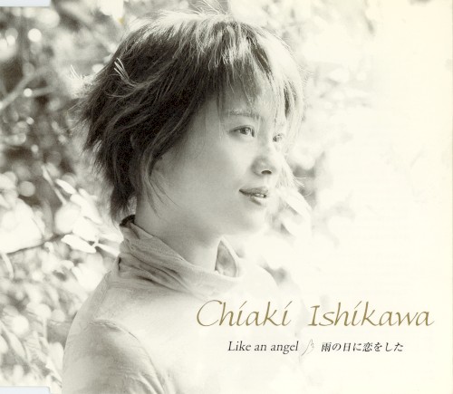 Like an angel / 雨の日に恋をした