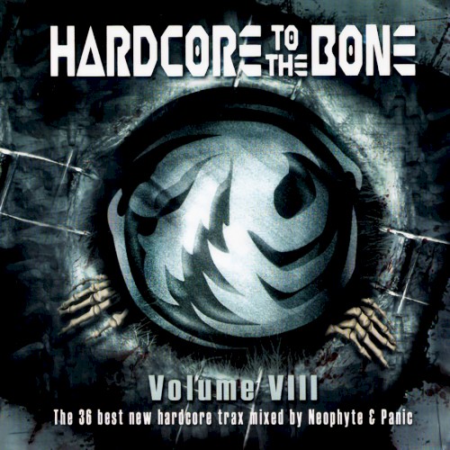 Hardcore to the Bone, Volume VIII