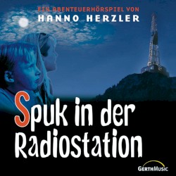 Wildwest-Abenteuer 16 - Spuk in der Radiostation