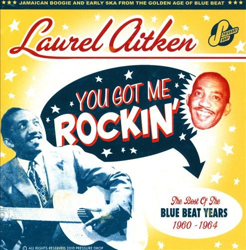 You Got Me Rockin' - The Blue Beat Years 1960-1964