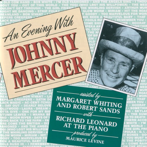 An Evening with Johnny Mercer