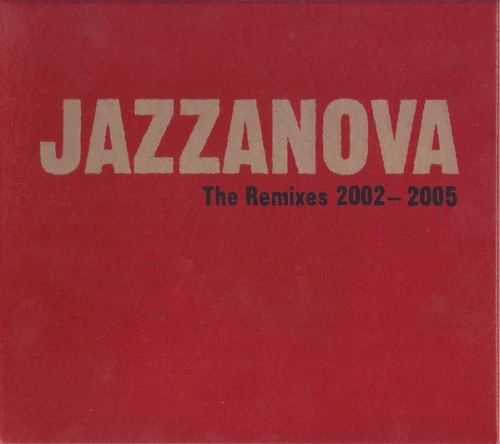 The Remixes 2002-2005