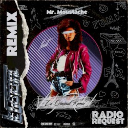 Radio Request (Le Général remix)