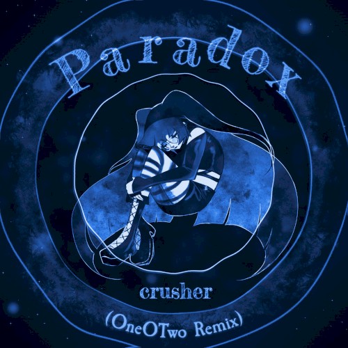 Paradox (OneOTwo remix)