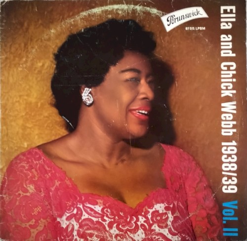 Ella and Chick Webb 1938/39, Vol. II
